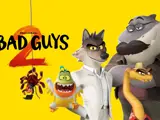 Bad Guys 2 Movie Characters 